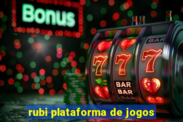 rubi plataforma de jogos